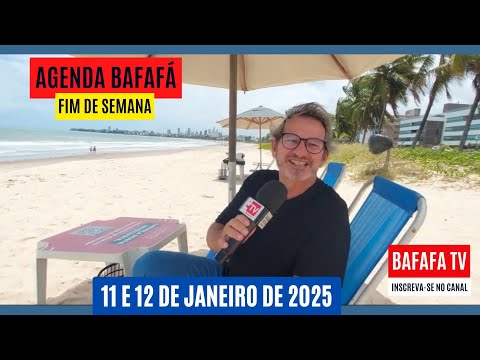 AGENDA BAFAFÁ - 11 E 12 DE JANEIRO DE 2025