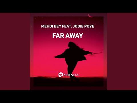 Far Away (Extended Mix)