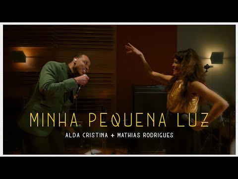 Alda Cristina e Mathias Rodrigues | Minha Pequena Luz (Versão Estúdio)