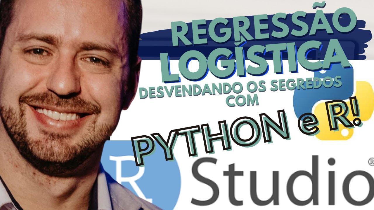 Dominando a Regressão Logística: Da Teoria à Prática | Python e R | Parte 4