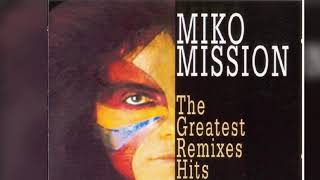 Miko Mission - The Greatest Remixes Hits (1999) [Full Album] (Italo-Disco)