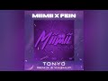 SÉ MIIMII x FEIN (DJ TONYO REMIX & MASHUP)