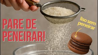 Stop sifting almond flour! What no one told you about perfect macarons