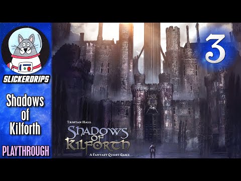 Shadows of Kilforth | Solo Playthrough | Episode 3