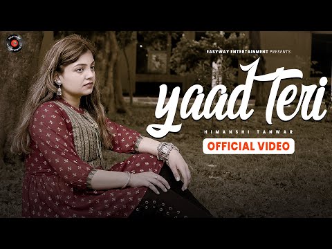 Yaad Teri | Himanshi Tanwar | Gurtej Sandhu | New Punjabi Song 2025