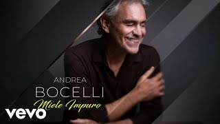 Andrea Bocelli - Miele impuro (commentary)