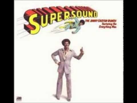 The Jimmy Castor Bunch-A Groove Will Make You Move