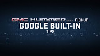 GMC HUMMER EV PICKUP | “Declassified: Google Built-In” | GMC