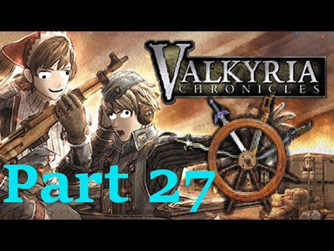 Valkyria Chronicles - Part 27 - Doing Flips