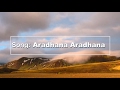 Aradhana Aradhana Hallelujah Hallelujah