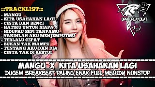 Download lagu DJ BREAKBEAT MANGU X KITA USAHAKAN LAGI TERBARU 2025 | DUGEM BREAKBEAT PALING DI CARI VIRAL 2025 mp3