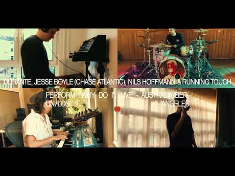 Running Touch - Why Do I ft. Nils Hoffmann, Jesse Boyle (Chase Atlantic) and Durante (PMC Sessions)