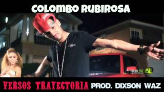 Colombo Rubirosa - Versos Trayectoria - R.I.P COLOMBO RUBIROSA