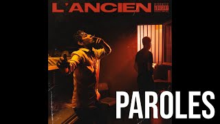 Heuss L&#39;Enfoiré - L&#39;Ancien (PAROLES)