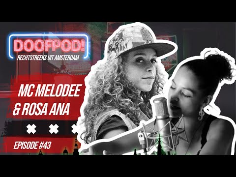 DE DOOFPOD! #43 SUGACANE - MC MELODEE  & ROSA ANA