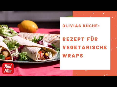 3 einfache, vegetarische Wraps! | BILD der FRAU