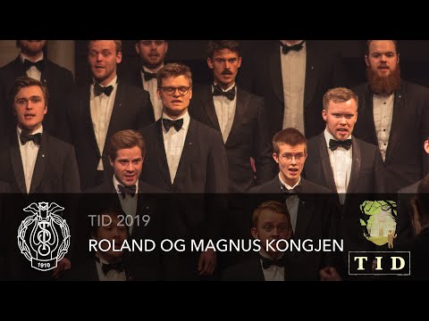 Roland og Magnuskongen - Trondhjems Studentersangforening