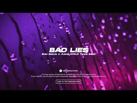 Edo Saiya x Juice WRLD Type Beat - Bad Lies | 2022 | prod. by NH