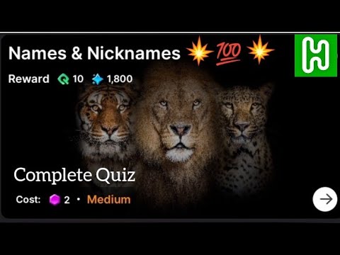 Names & Nicknames Quiz Answers | HICH App | Earn in Pound | Joining Link Available in Description