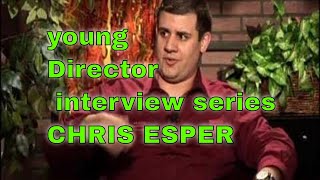 YOUNG DIRECTOR INTERVIEW series - Filmmaker CHRIS ESPER returns for a REDISCOVERED MESSIER MANTRA video