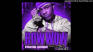 Bow Wow Ft Mike Jones - Fresh Azimiz Remix (Chopped And Screwed)