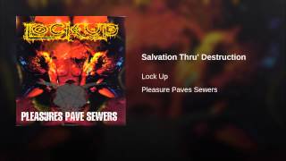 Salvation Thru' Destruction