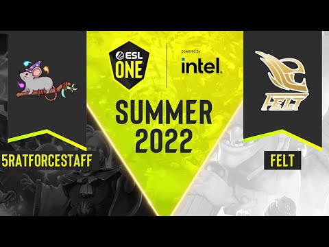Dota2 - 5RATFORCESTAFF vs Felt - Game 1 - DPC NA Tour 3 - ESL One Summer 2022 Division 1