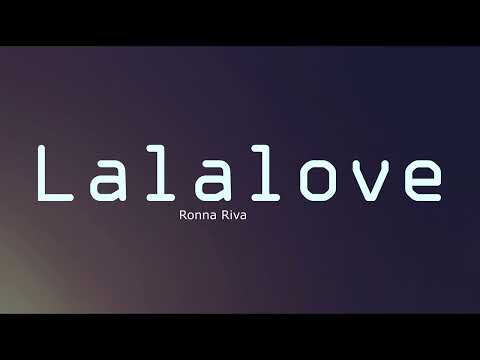 Ronna Riva - Lalalove (Lyrics)