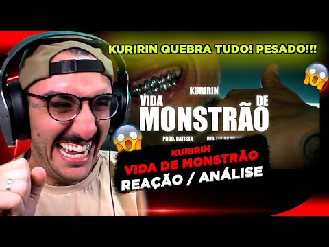 ELE MANDA MUITO!!! KURIRIN - VIDA DE MONSTRÃO [REAÇÃO/ ANÁLISE]