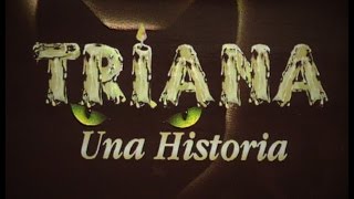 TRIANA UNA HISTORIA (DOCUMENTAL HD) - 1995