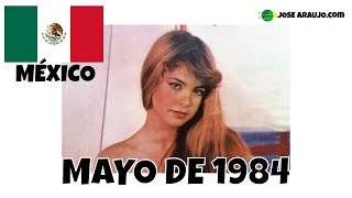 Los ÉXITOS de MÉXICO en Mayo de 1984