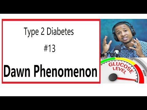 Dawn Phenomenon Explained: Why Is My Blood Sugar Always High In The Morning? - Type 2 Diabetes #13