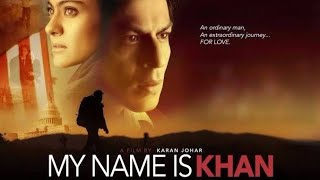 Download lagu Film India My Name Is Khan [Full Movie] mp3