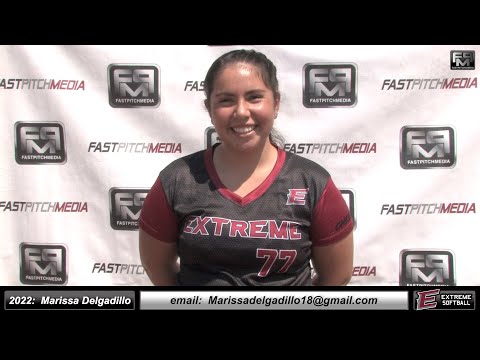 2022 Marissa Delgadillo Catcher and Third Base Softball Skills Video - Extreme Fastpitch