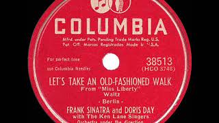 1949 Frank Sinatra &amp; Doris Day - Let’s Take An Old Fashioned Walk