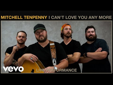 Mitchell Tenpenny - I Can't Love You Any More (Live Performance) | Vevo