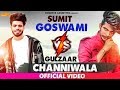 Gulzaar Chhaniwala  VS  Sumit Goswami |  Jukebox ¦ New Haryanvi Songs 2019 ¦ Sonotek Official