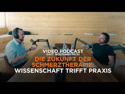 #16 mit Wolfgang Packi "Die Zukunft der Schmerztherapie: Wissenschaft trifft Praxis"