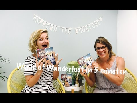 Vlog #18 World of Wanderlust in 5 minuten