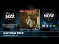 Nat King Cole - My Mother Told Me (1949)