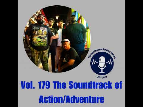 Vol. 179 The Soundtrack of Action/Adventure