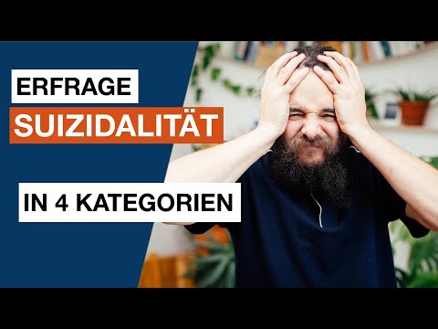 Suizidalität erfragen in vier Schritten - mündliche Prüfung - Heilpraktiker für Psychotherapie