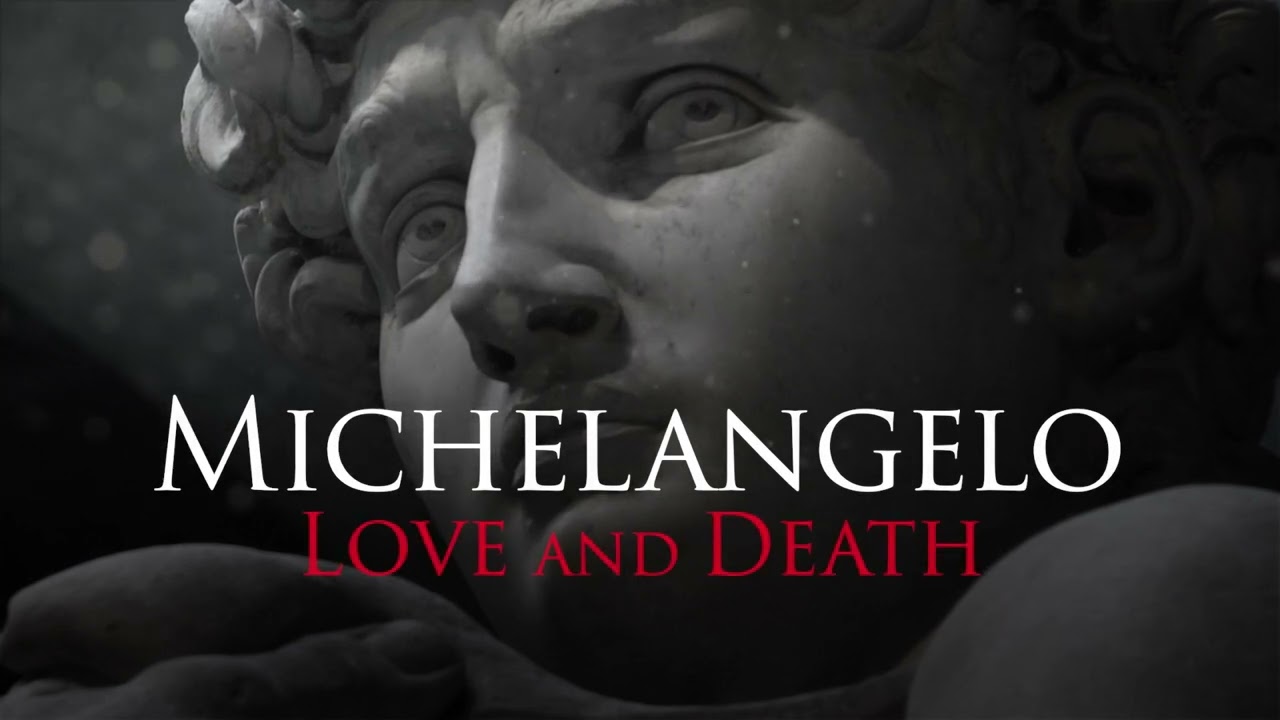 MICHELANGELO - LOVE AND DEATH | EXHIBITION ON SCREEN | OFFICIAL TRAILER
