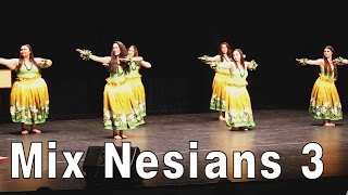 Mix d Nesians Celebration part 3