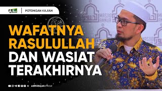 Download lagu Wafatnya Rasulullah, Dan Wasiat Terakhirnya - Ustadz Adi Hidayat mp3 Download lagu Wafatnya Rasulullah, Dan Wasiat Terakhirnya - Ustadz Adi Hidayat mp3