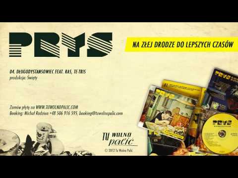 Prys "Długodystansowiec" ft. Ras, Te-Tris (prod. Święty)