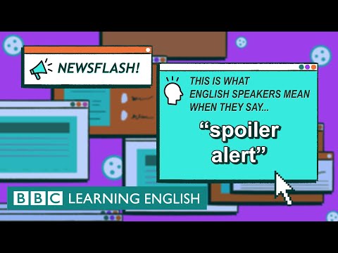 【BBC學英文】什麼是 spoiler alert？ (Spoiler alert: The English We Speak)