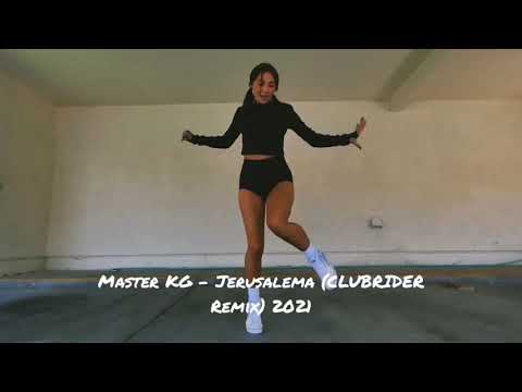 Master KG - Jerusalema (CLUBRIDER Remix) 2021