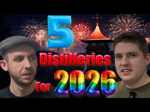 5 Distilleries to Watch in 2026