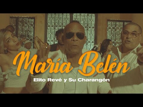 Elito Revé y su Charangón - María Belén (Video Oficial)